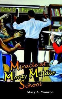 Paperback Miracle at Monty Middle School Book