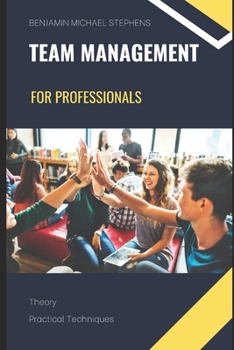 Paperback Team Management for Professionals Book