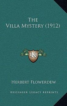Paperback The Villa Mystery (1912) Book