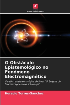 Paperback O Obstáculo Epistemológico no Fenómeno Electromagnético [Portuguese] Book