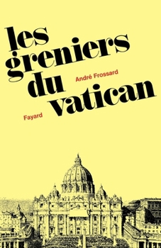 Paperback Les greniers du Vatican [French] Book