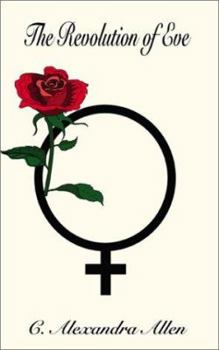 The Revolution of Eve