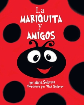 Paperback La MARIQUITA y AMIGOS [Spanish] Book