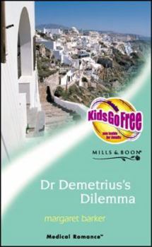 Dr. Demetrius's Dilemma - Book #2 of the Greek Island Hospital