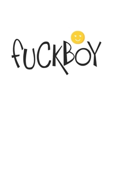 Carnet De Notes: Fuckboy Seule Larme Cadeaux Flirt De Rencontre 120 Pages, 6X9 (Environ A5), Quadrillé (French Edition)