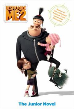 Paperback Despicable Me 2: The Junior Novel Book