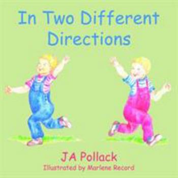 Paperback In Two Different Directions Book