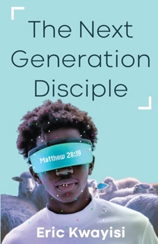 Paperback The Next Generation Disciple Book