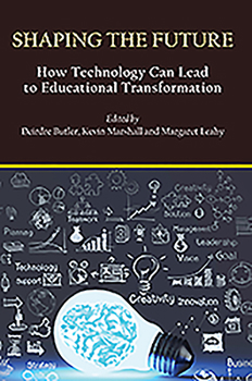 Paperback Shaping the Future: How Technology Can Lead to Educational Transformation Book