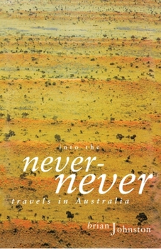 Paperback Into the Never-Never Book