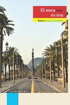 El meu cor és teu (Catalan Edition)