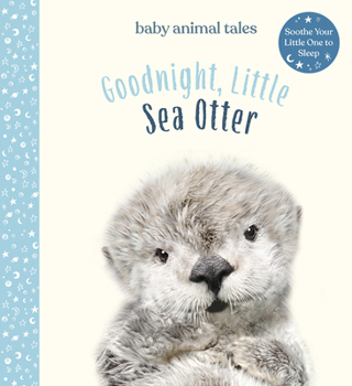 Hardcover Goodnight, Little Sea Otter Book