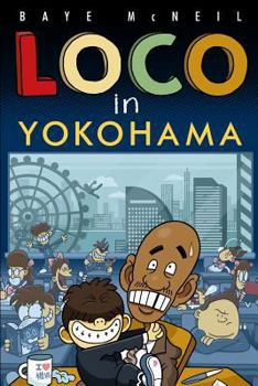 Paperback Loco in Yokohama Book