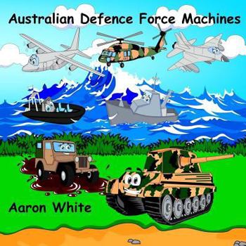 Paperback Australian Defence Force Machines Book