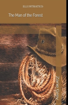 Paperback The Man of the Forest Illustrated Book