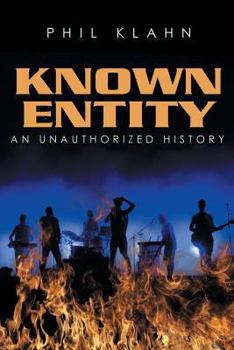 Paperback Known Entity: An Unauthorized History Book