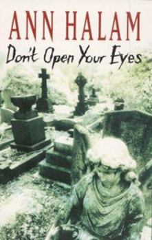 Paperback Don't Open Your Eyes Book