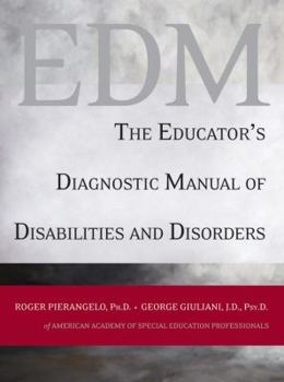 Paperback The Educator's Diagnostic Manual of Disabilities and Disorders Book