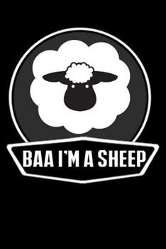 Paperback Baa I'm A Sheep: Line Notebook Book