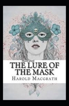 Paperback The Lure of the Mask Annotated Book