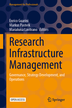 Hardcover Research Infrastructure Management: Governance, Strategy Development, and Operations Book
