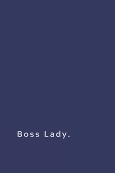 Paperback Boss Lady.: Lined notebook Book