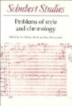 Paperback Schubert Studies: Problems of Style and Chronology Book