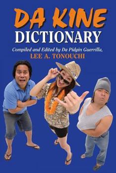 Paperback Da Kine Dictionary [Hawaiian] Book