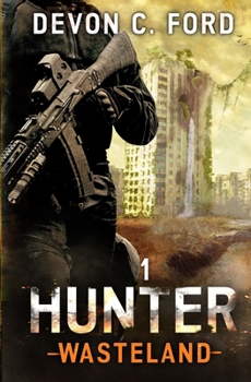 Paperback Hunter: A Post-Apocalyptic Survival Series Book