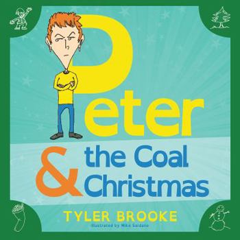 Paperback Peter and the Coal Christmas Book