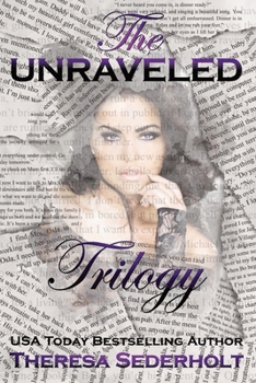 Paperback The Unraveled Trilogy Book