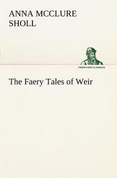 Paperback The Faery Tales of Weir Book