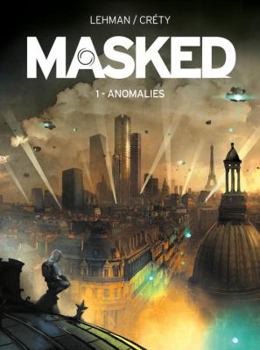 Hardcover Masked: Volume 1: Anomalies Book