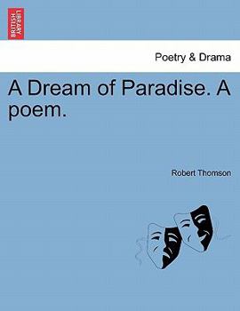 Paperback A Dream of Paradise. a Poem. Book