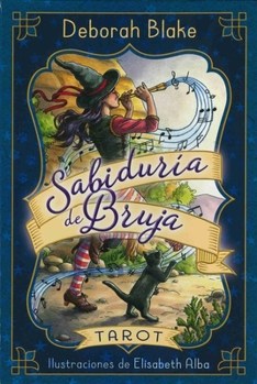 Sabiduría de bruja. Tarot (Spanish Edition)