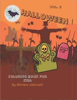 Paperback Halloween: Coloring Book For Kids Vol. 2 Book