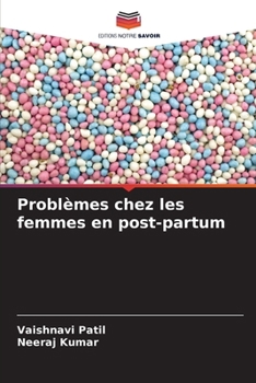 Paperback Problèmes chez les femmes en post-partum [French] Book