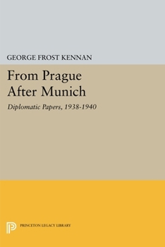 Hardcover From Prague After Munich: Diplomatic Papers, 1938-1940 Book