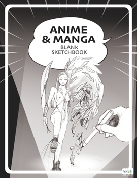 Paperback Anime & Manga Blank Sketchbook: Draw Your Own Anime Manga Comics Book