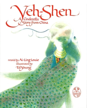 Hardcover Yeh-Shen: A Cinderella Story from China Book