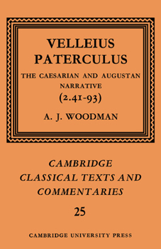 Paperback Velleius Paterculus: The Caesarian and Augustan Narrative (2.41-93) Book