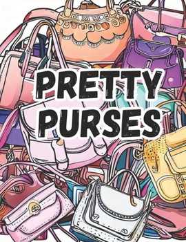 Paperback Pretty Purses: Wallets & Backpacks Too! Book