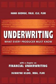 Paperback Underwriting: What Every Producer Must Know Book