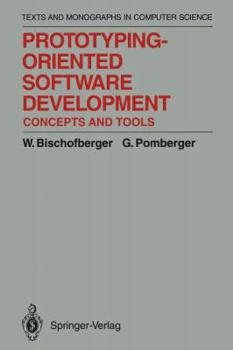 Paperback Prototyping-Oriented Software Development: Concepts and Tools Book