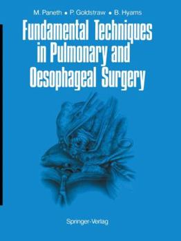Paperback Fundamental Techniques in Pulmonary and Oesophageal Surgery Book