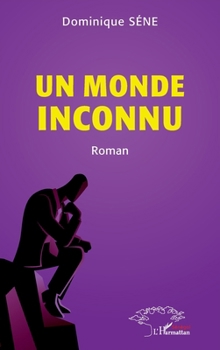 Paperback Un monde inconnu [French] Book