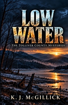 Paperback Low Water (The Tolliver County Mysteries) Book