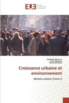 Paperback Croissance urbaine et environnement [French] Book