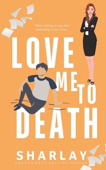 Paperback Love Me To Death Book