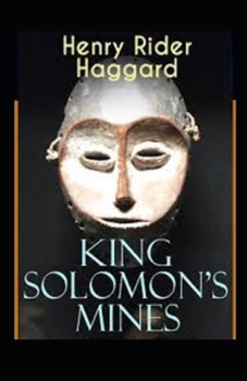 King Solomon's Mines Illustrated